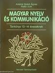 Magyar nyelv és kommunikáció - Tankönyv 13-14 éveseknek