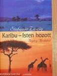 Karibu - Isten hozott