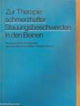 Zur Therapie schmerzhafter Stauungsbeschwerden in den Beinen