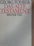 Das alte Testament I.