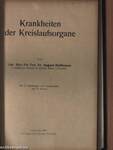 Krankheiten der Harnorgane/Krankenheiten des Verdauungskanals, der Eingeweidedrüsen und des Peritoneums/Krankenheiten der Kreislaufsorgane/Die Krankenheiten der Leber mit Einschluß der hepatolienalen Affektionen