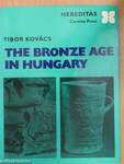 The Bronze Age in Hungary