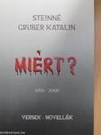 Miért?