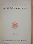 A megsebzett