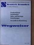 Krankenhäuser/Fachkliniken/Reha- und Vorsorge-Einrichtungen im Landkreis Ravensburg Wegweiser