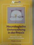 Neurologische Untersuchung in der Praxis 2.
