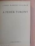 A fehér torony