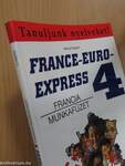 France-Euro-Express 4. - Munkafüzet