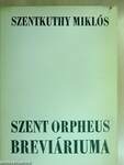 Szent Orpheus breviáriuma II.