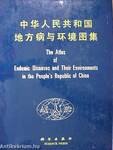 The Atlas of Endemic Diseases and Their Environments in the People's Republic of China