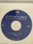 Euro-atlanti kalandozások - CD-vel