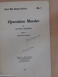 Operation Murder