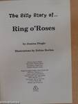 The Silly Story of... Ring o'Roses