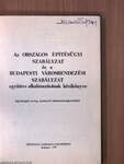 Az Országos Építésügyi Szabályzat és a Budapesti Városrendezési Szabályzat együttes alkalmazásának kézikönyve