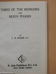 Times of the Remedies and Moon Phases