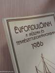 Évfordulóink a műszaki és természettudományokban 1986