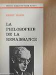 La philosophie de la renaissance