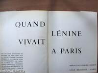 Quand Lénine vivait a Paris