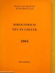 A Magyar Bencés Kongregáció direktóriuma a 2004. évre