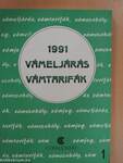 Vámeljárás - Vámtarifák 1991 I.