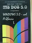 MS DOS 5.0 és kapcsolata a Windows 3.0-val/A Qbasic I. (töredék)