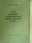 XXVI Concorso Internazionale della Ceramica d'Arte