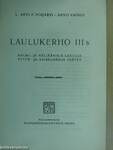 Laulukerho III b