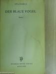 Der blaue Vogel