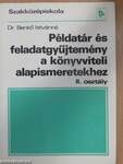 Példatár és feladatgyűjtemény a könyvviteli alapismeretekhez II.