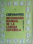 Cervantes diccionario manual de la lengua Espanola I-II.