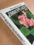 Das große Buch der Zimmerpflanzen von A-Z