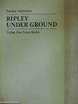 Ripley Under Ground