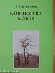 Körbezárt kőris