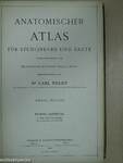Anatomischer Atlas für studierende und Ärzte V.