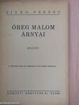 Öreg malom árnyai