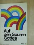 Auf den Spuren Gottes