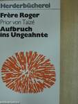 Aufbruch ins Ungeahnte