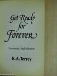 Get Ready for Forever