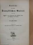 Geschichte der modernen französischen Malerei seit 1789 I-II. (gótbetűs)