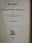 Geschichte der modernen französischen Malerei seit 1789 I-II. (gótbetűs)