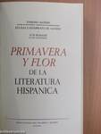 Primavera y flor de la literatura hispanica I-IV.