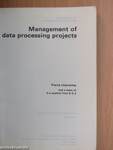 Management of data processing projects