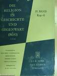 Die Religion in Geschichte und Gegenwart IV.