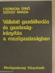 Vállalati gazdálkodás és gazdaságirányítás a mezőgazdaságban