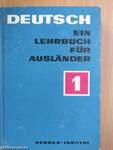 Deutsch - Ein Lehrbuch für Ausländer 1.