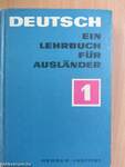 Deutsch - Ein Lehrbuch für Ausländer 1.