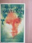 Die Kastanie