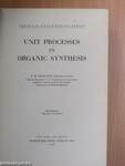 Unit Processes in Organic Synthesis