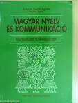 Magyar nyelv és kommunikáció - Munkafüzet 12 éveseknek