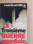 La troisiéme guerre mondiale